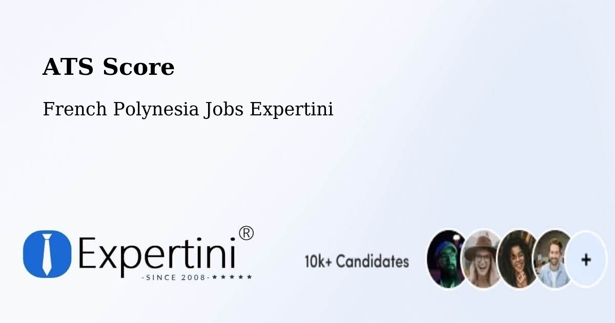 Resume ATS Score & Job Description Match Tool – Toamara - French Polynesia Jobs Expertini
