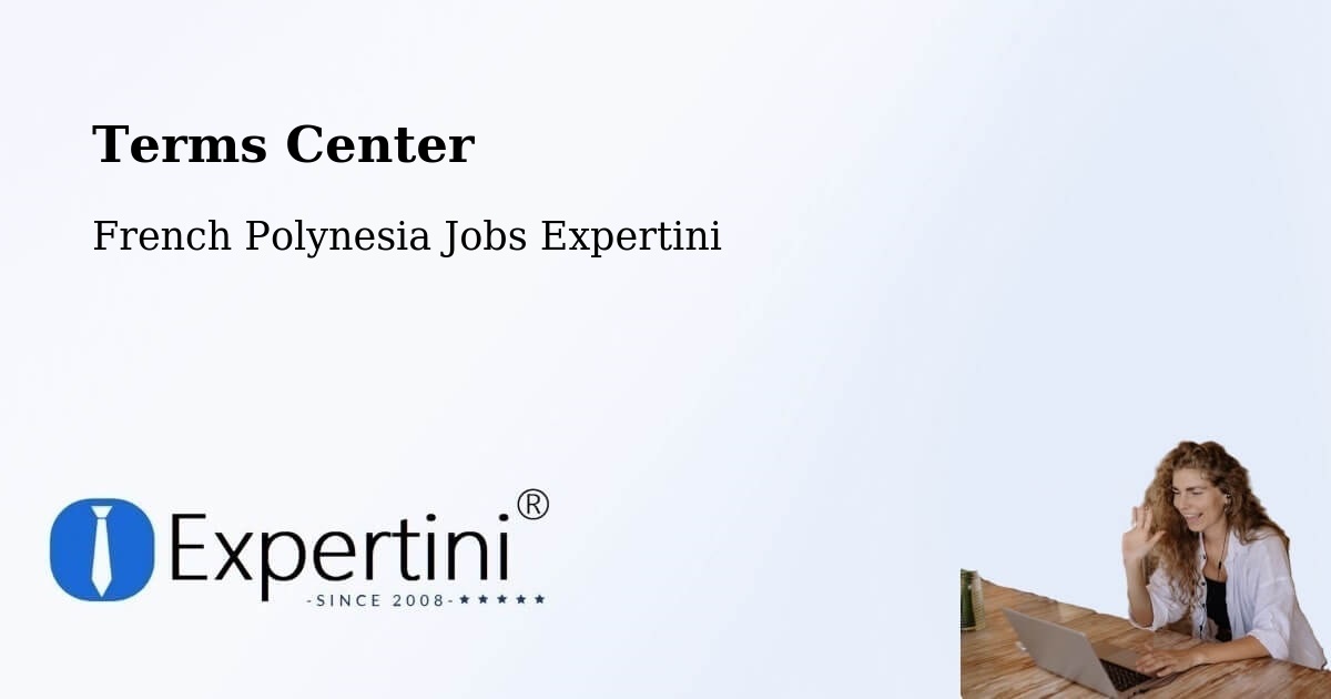Terms of Service – Toamara - French Polynesia Jobs Expertini
